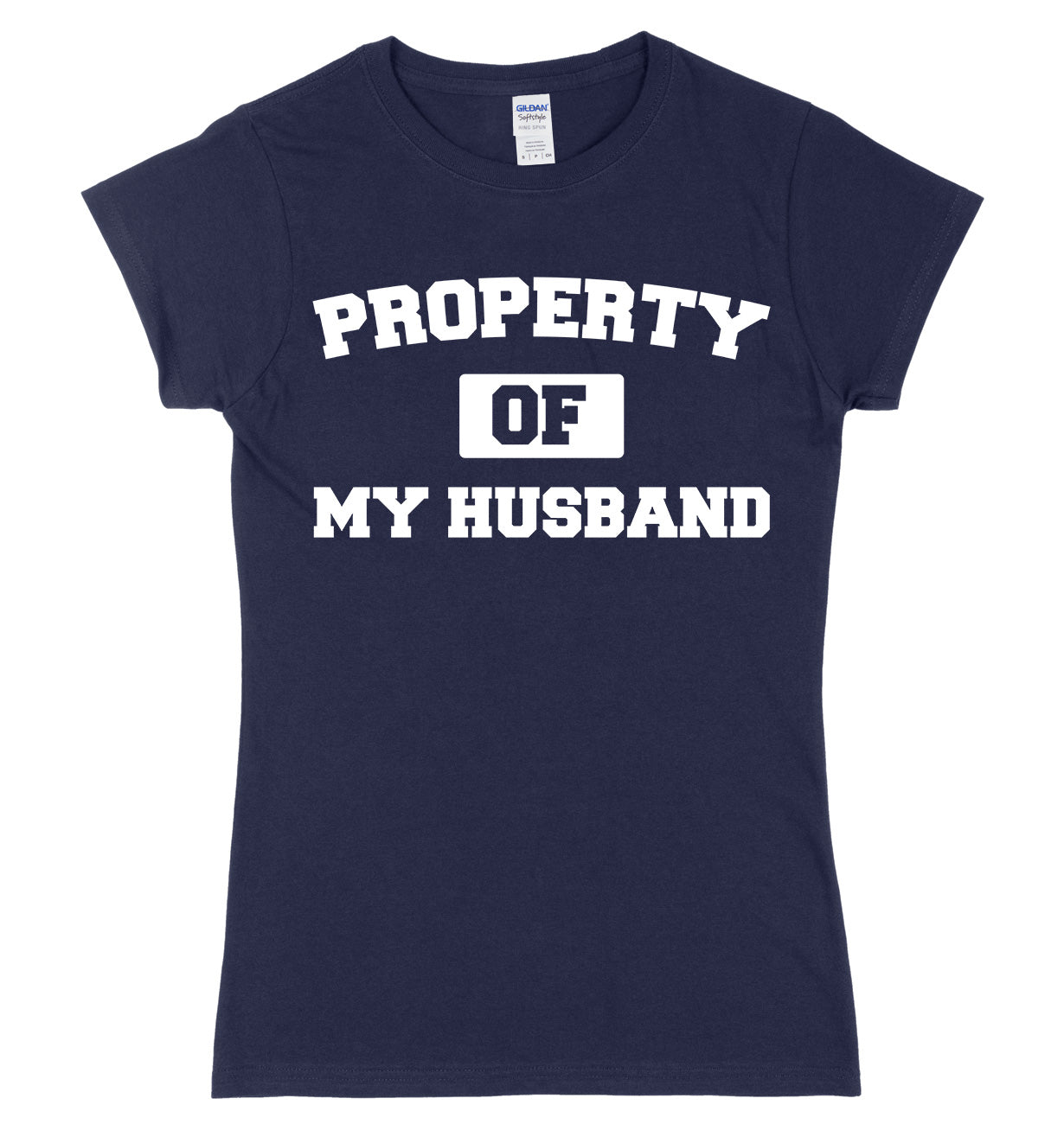 Property Of My Husband Womens Ladies Slim Fit T-Shirt
