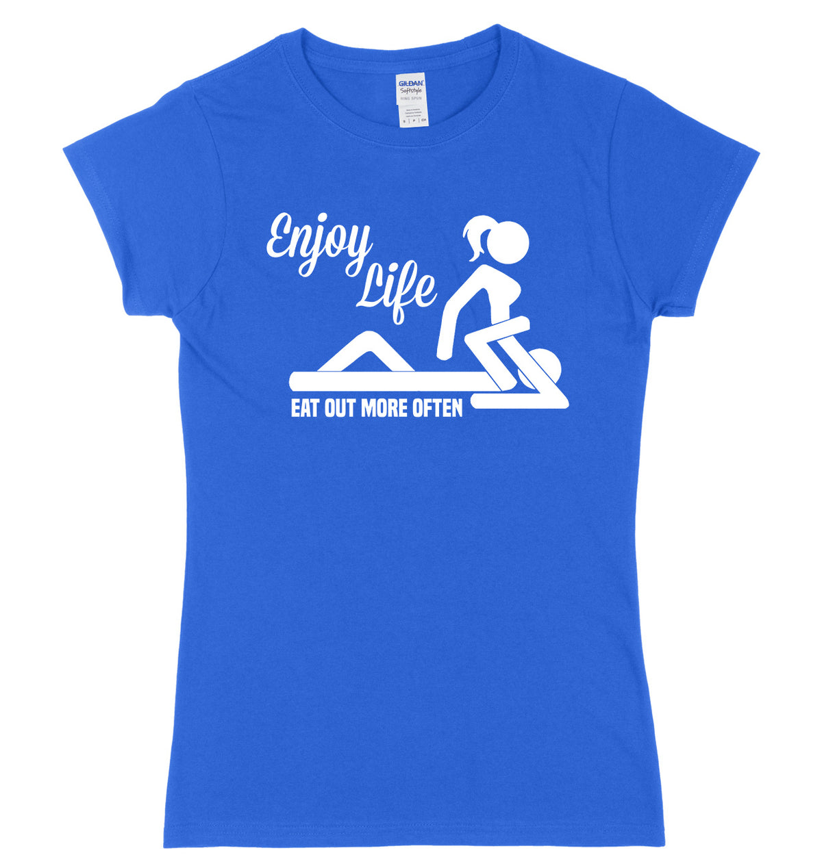 Enjoy Life Eat Out More Often Womens Slim Fit T-Shirt