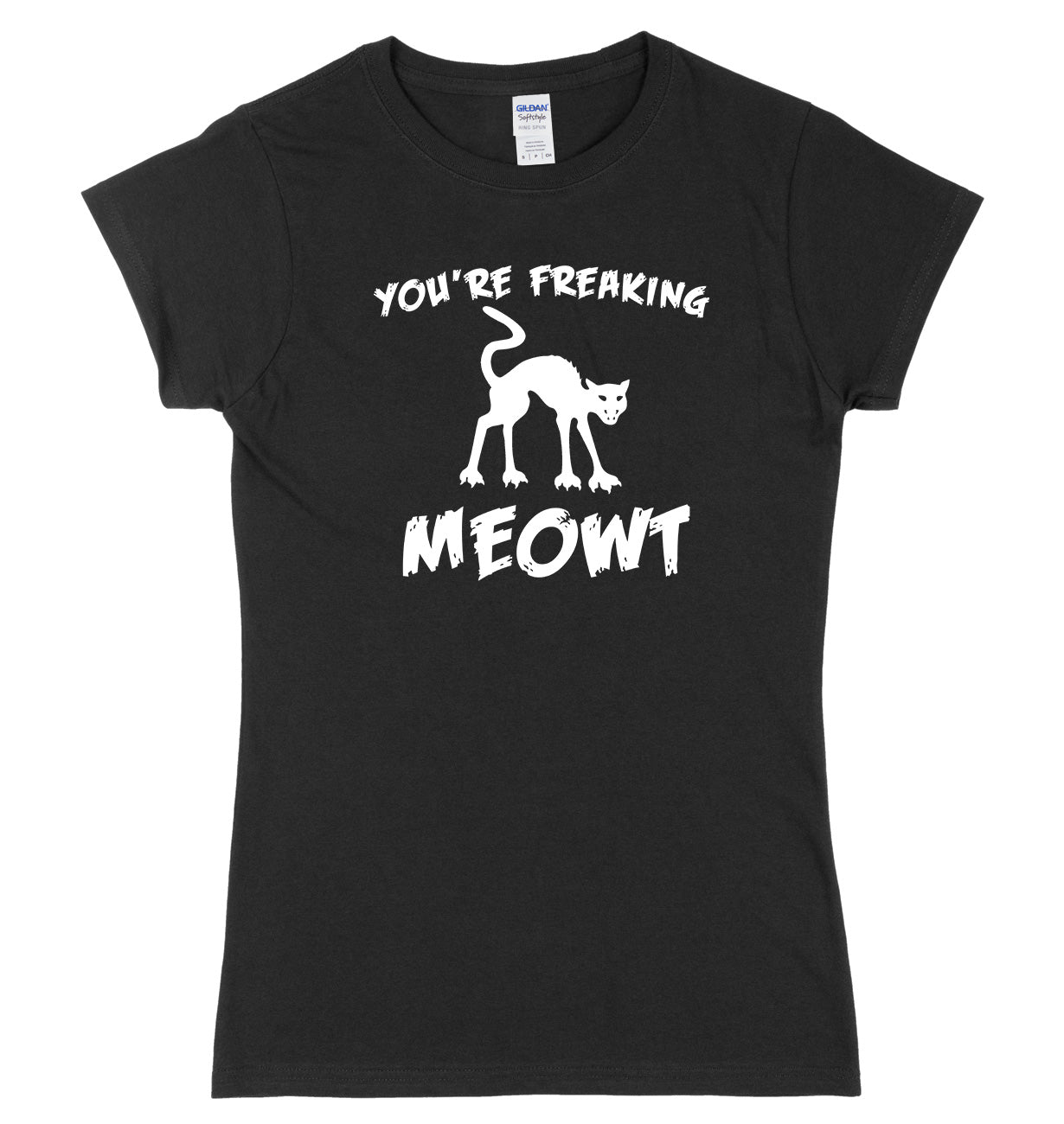 You're Freaking Meowt Womens Ladies Slim Fit Halloween T-Shirt