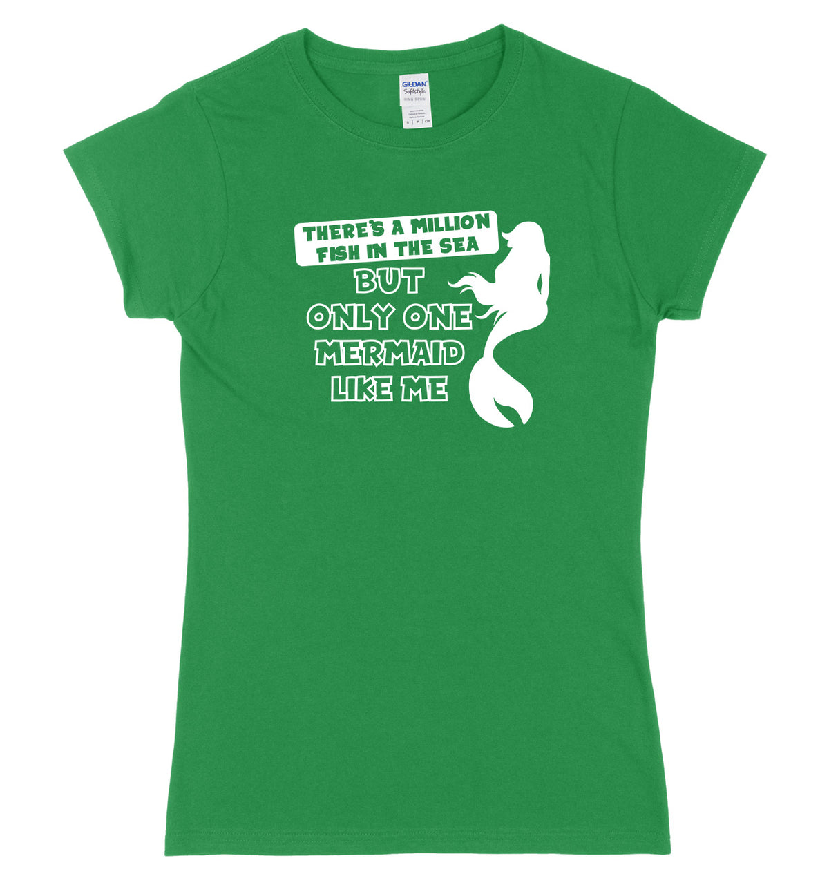 There&#39;s A Million Fish In The Sea But Only One Mermaid Like Me Womens Ladies Slim Fit T-Shirt