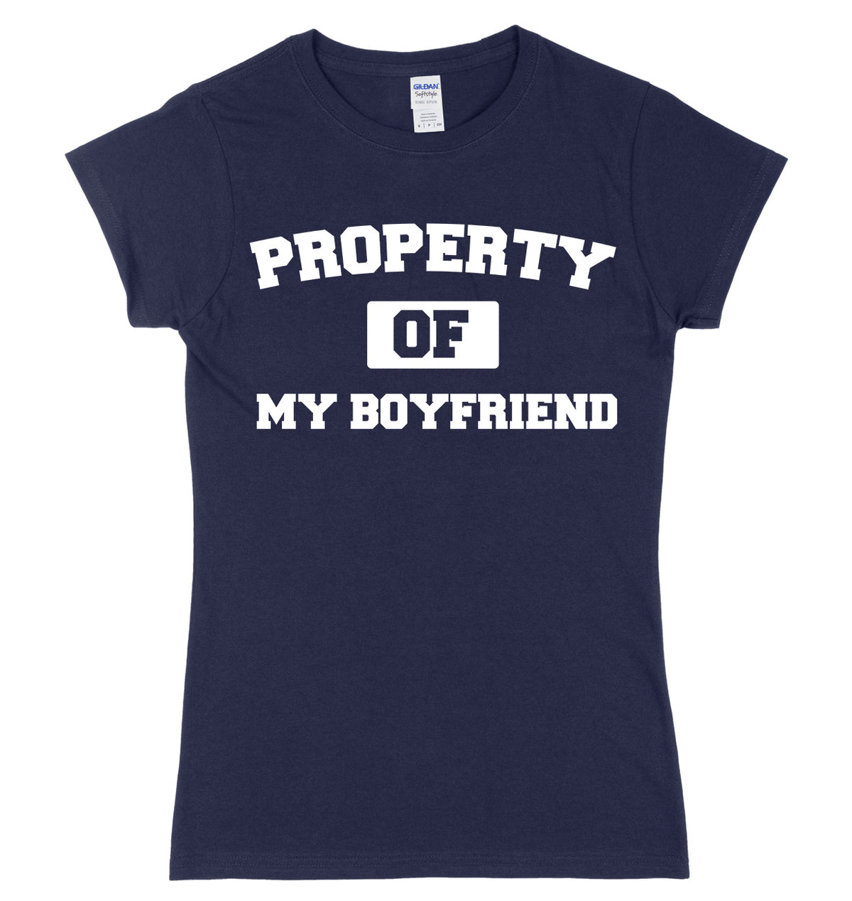 Property Of My Boyfriend Womens Ladies Slim Fit T-Shirt