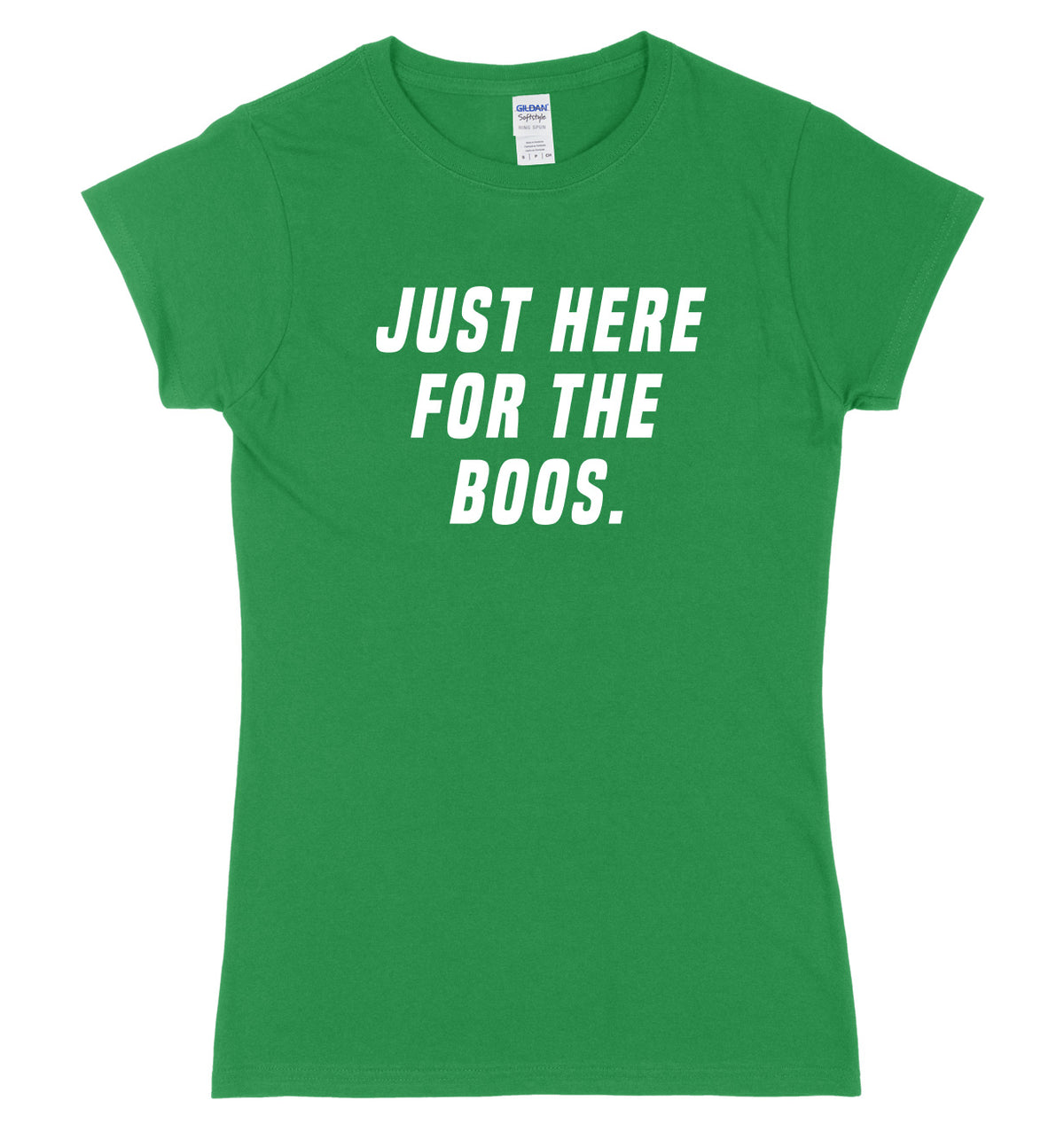 Just Here For The Boos Womens Ladies Slim Fit Halloween T-Shirt