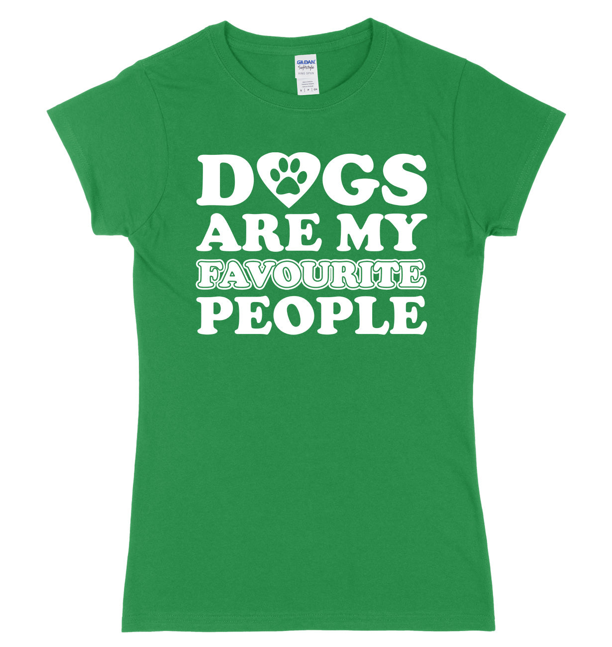 Dogs Are My Favourite People Womens Slim Fit T-Shirt