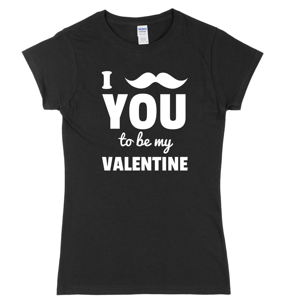 I Moustache You To Be My Valentine Womens Ladies Slim Fit T-Shirt