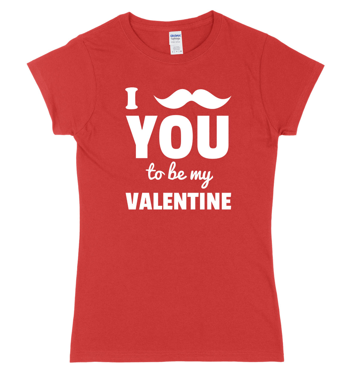 I Moustache You To Be My Valentine Womens Ladies Slim Fit T-Shirt