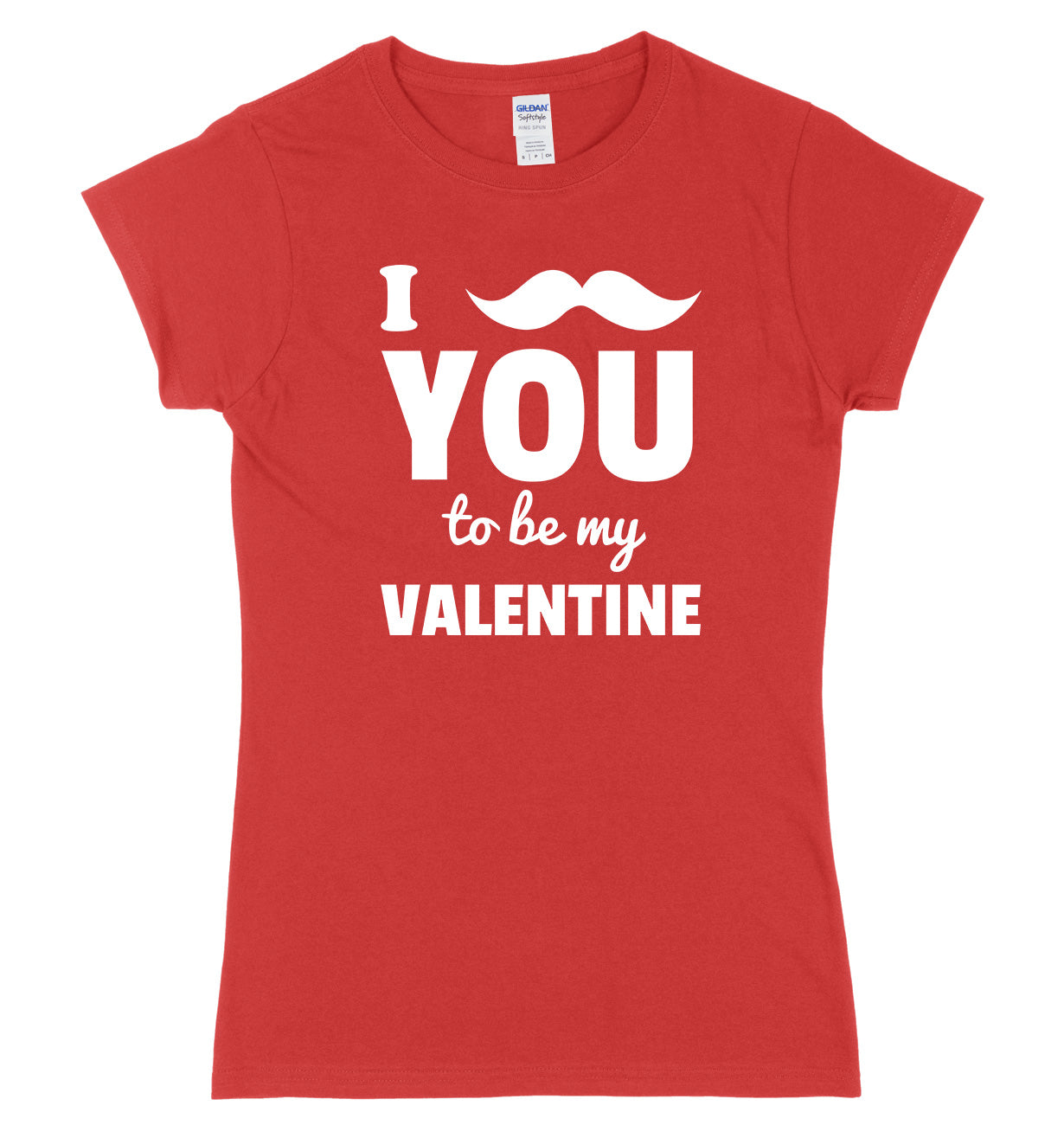 I Moustache You To Be My Valentine Womens Ladies Slim Fit T-Shirt