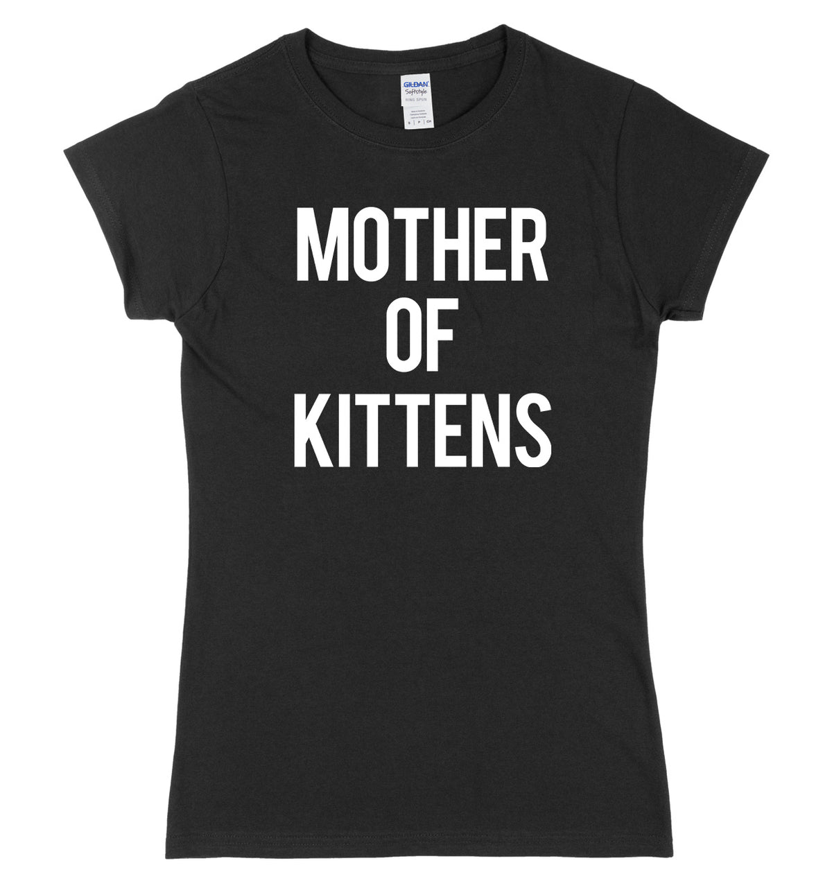 Mother Of Kittens Womens Ladies Slim Fit T-Shirt