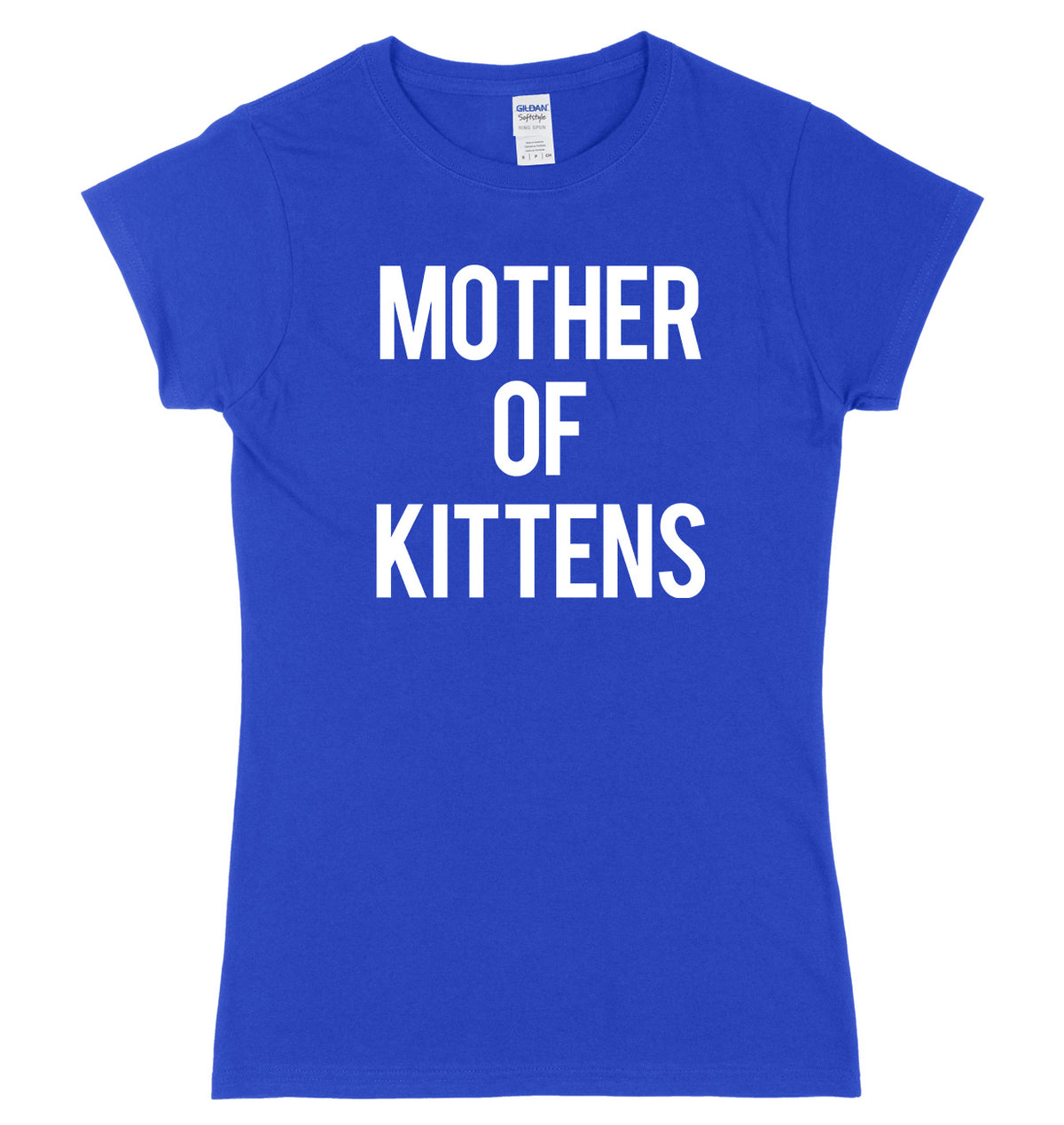 Mother Of Kittens Womens Ladies Slim Fit T-Shirt