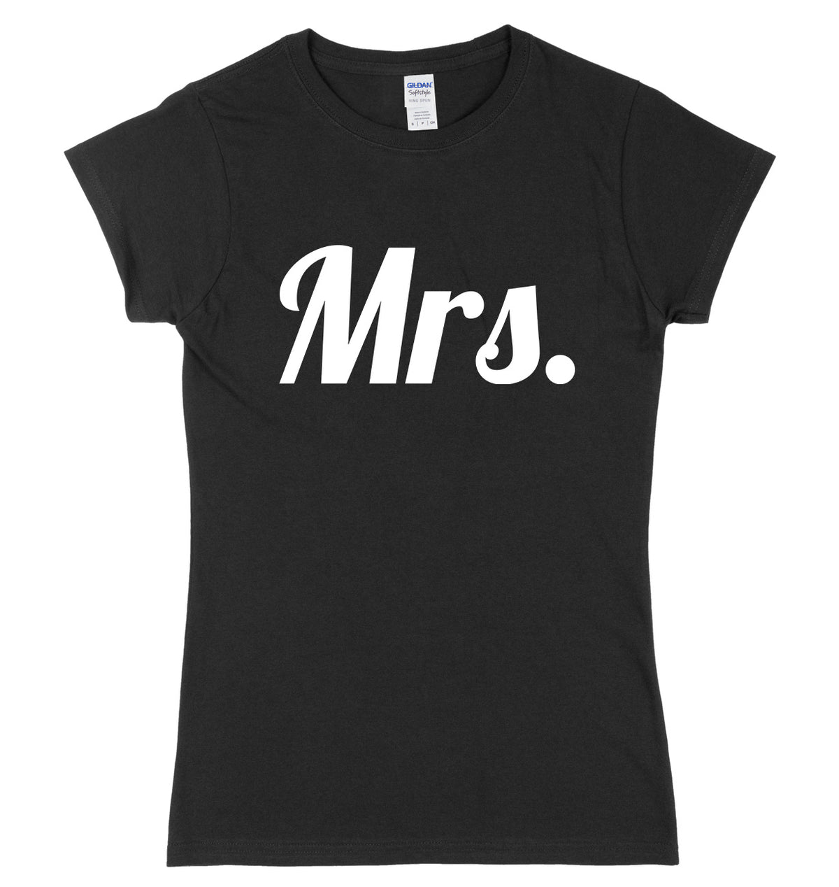 Mrs. Womens Slim Fit T-Shirt