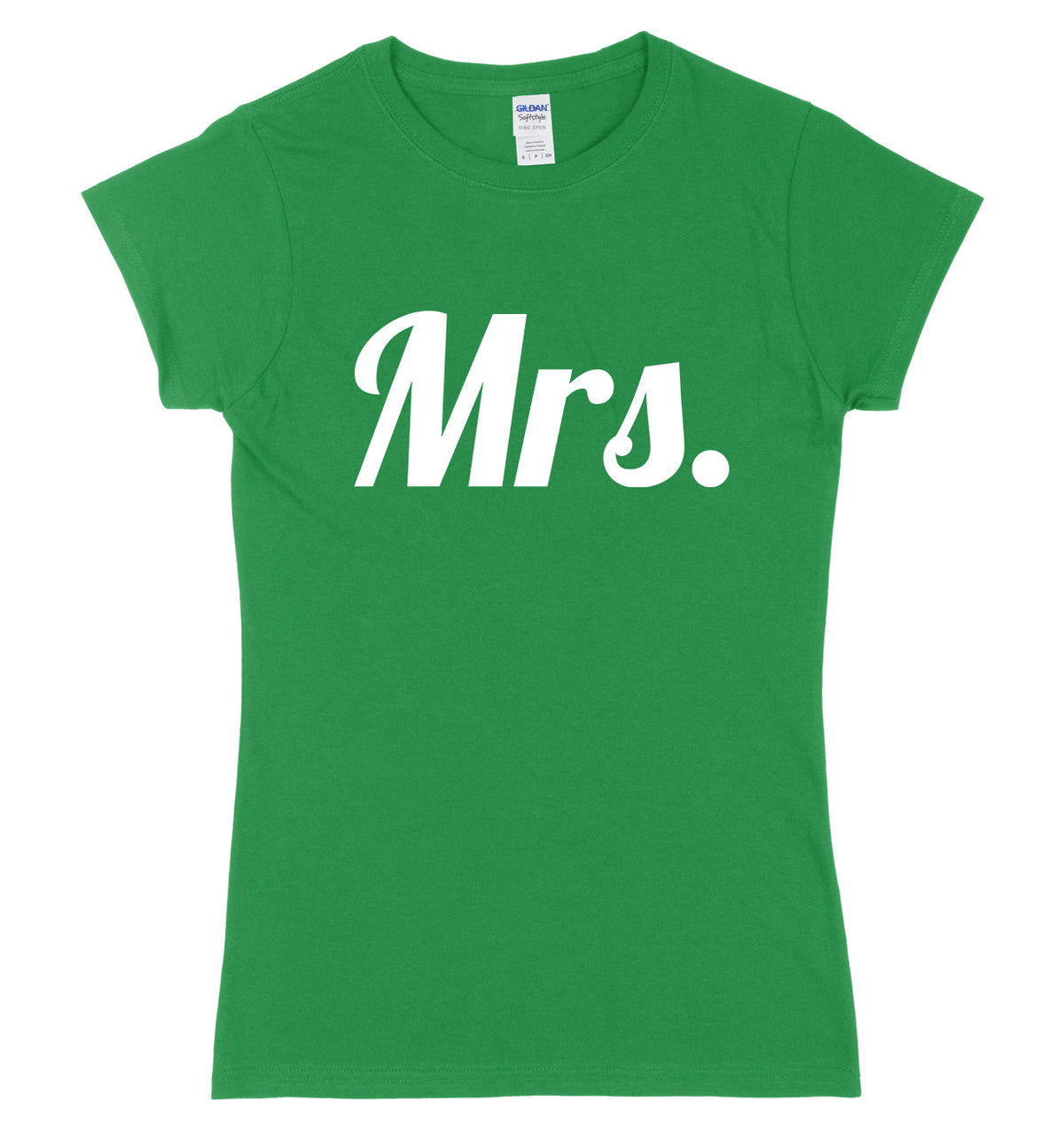 Mrs. Womens Slim Fit T-Shirt