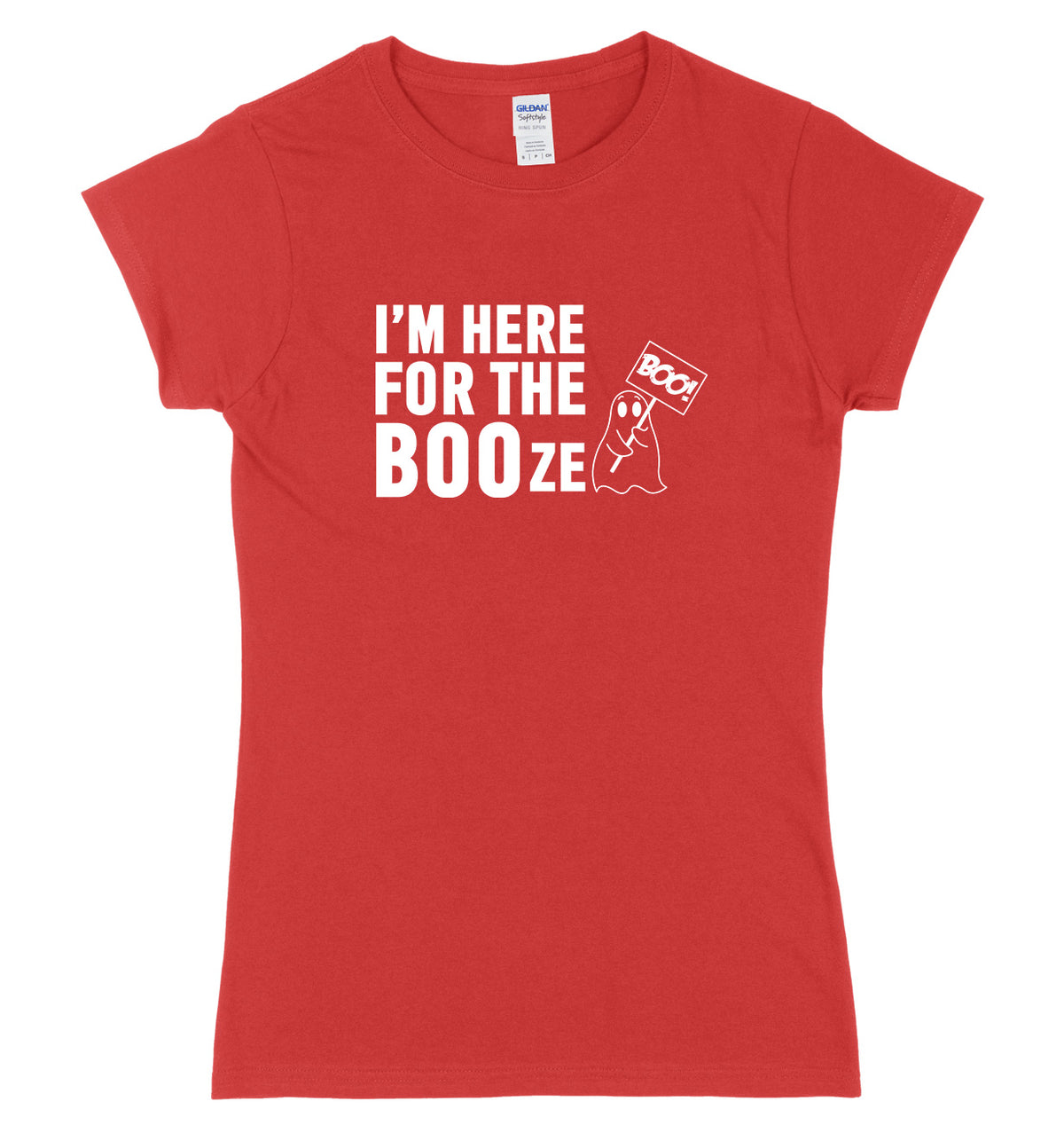 I&#39;m Here For The BOOze Womens Ladies Slim Fit Halloween T-Shirt
