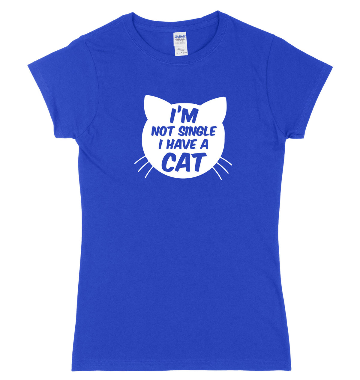 I&#39;m Not Single I Have A Cat Womens Ladies Slim Fit T-Shirt