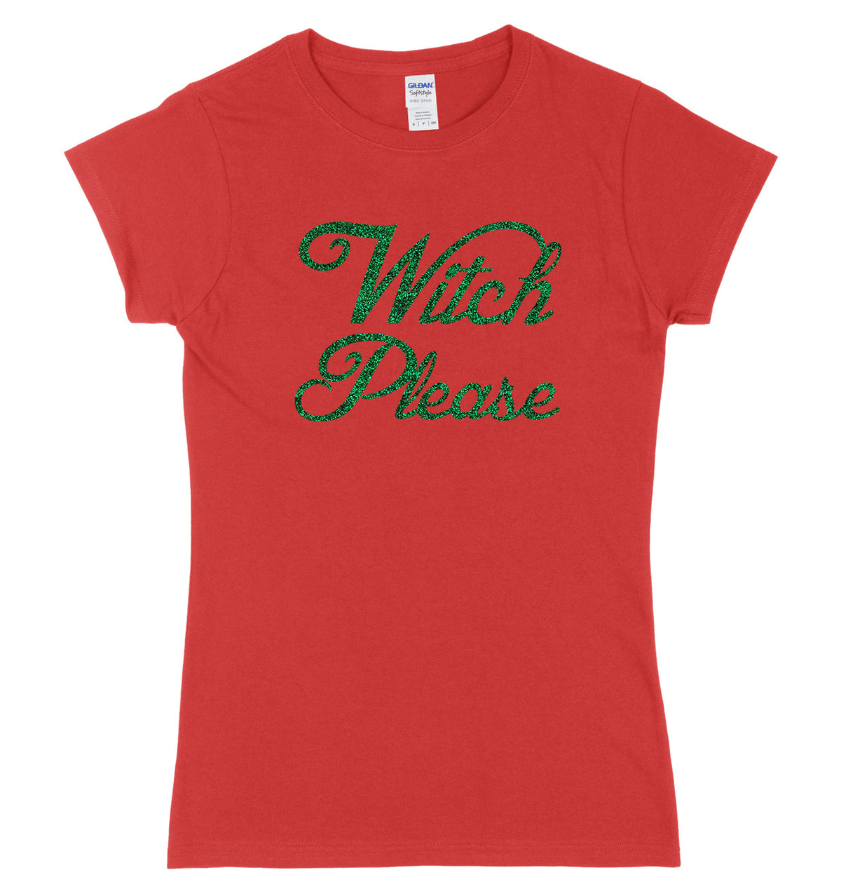 Witch Please Womens Ladies Slim Fit Halloween T-Shirt