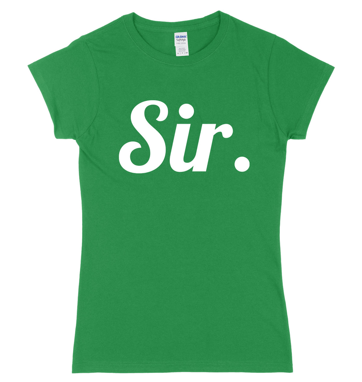 Sir. Womens Slim Fit T-Shirt