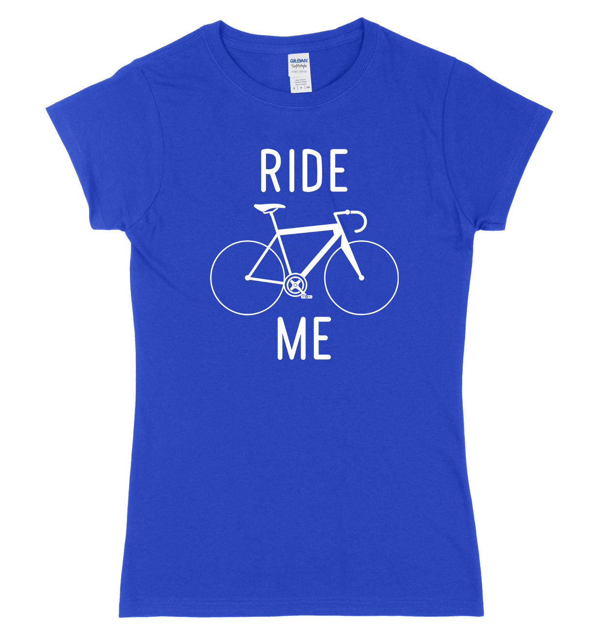 Ride Me Womens Ladies Slim Fit T-Shirt