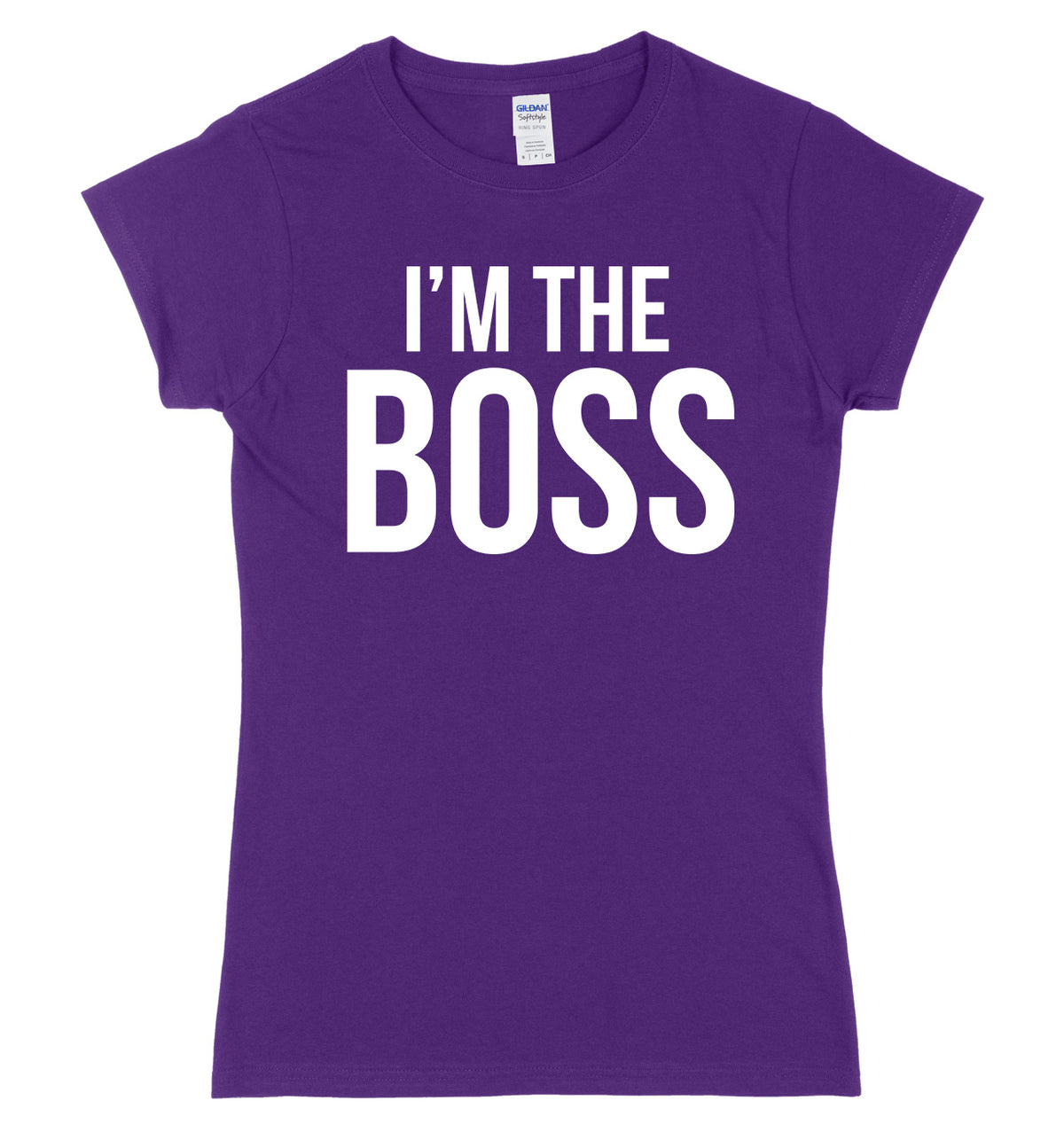 I&#39;m The Boss Womens Ladies Slim Fit T-Shirt