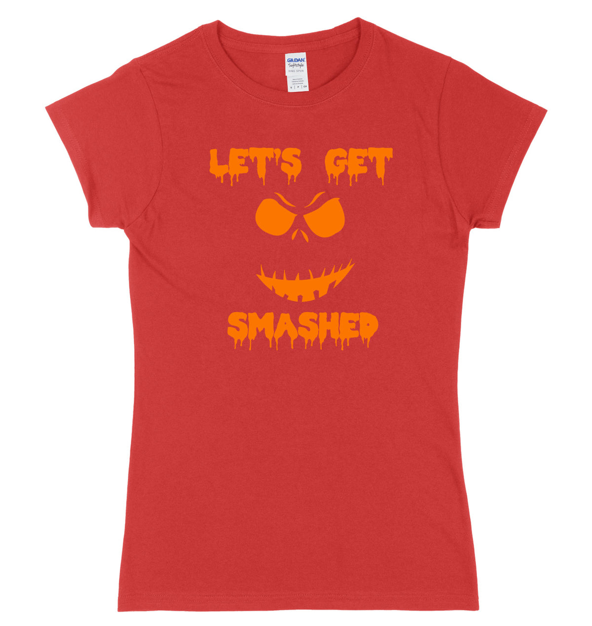 Lets Get Smashed Evil Pumpkin Face Womens Ladies Slim Fit Halloween T-Shirt