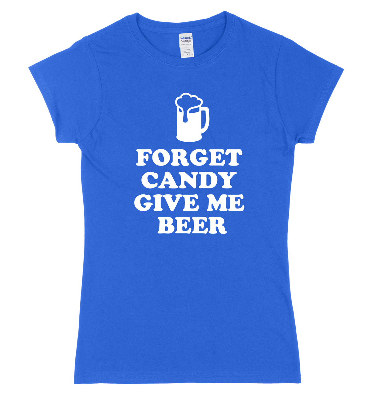 Forget Candy Give Me Beer Womens Ladies Slim Fit Halloween T-Shirt