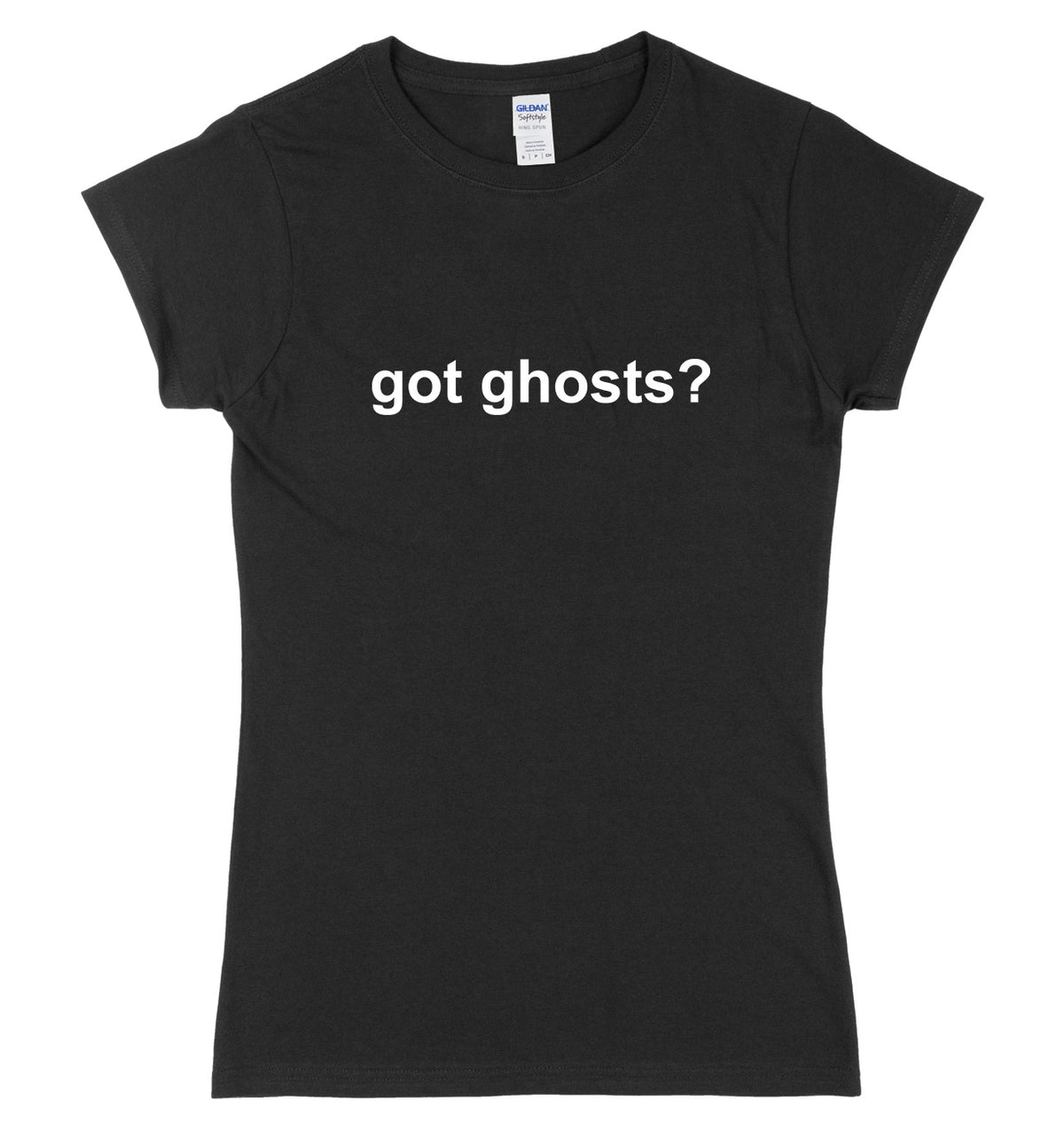 Got Ghosts? Womens Ladies Slim Fit Halloween T-Shirt