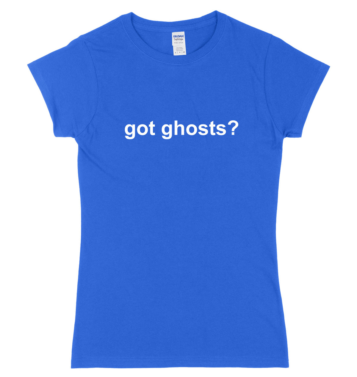 Got Ghosts? Womens Ladies Slim Fit Halloween T-Shirt