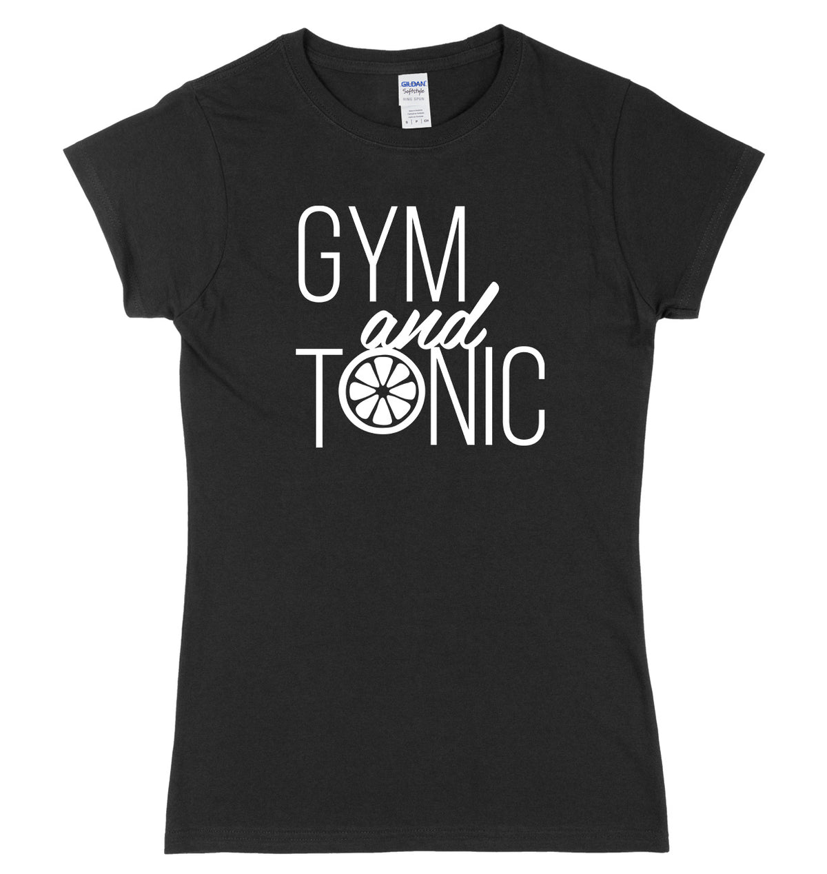 Gym And Tonic Womens Ladies Slim Fit T-Shirt
