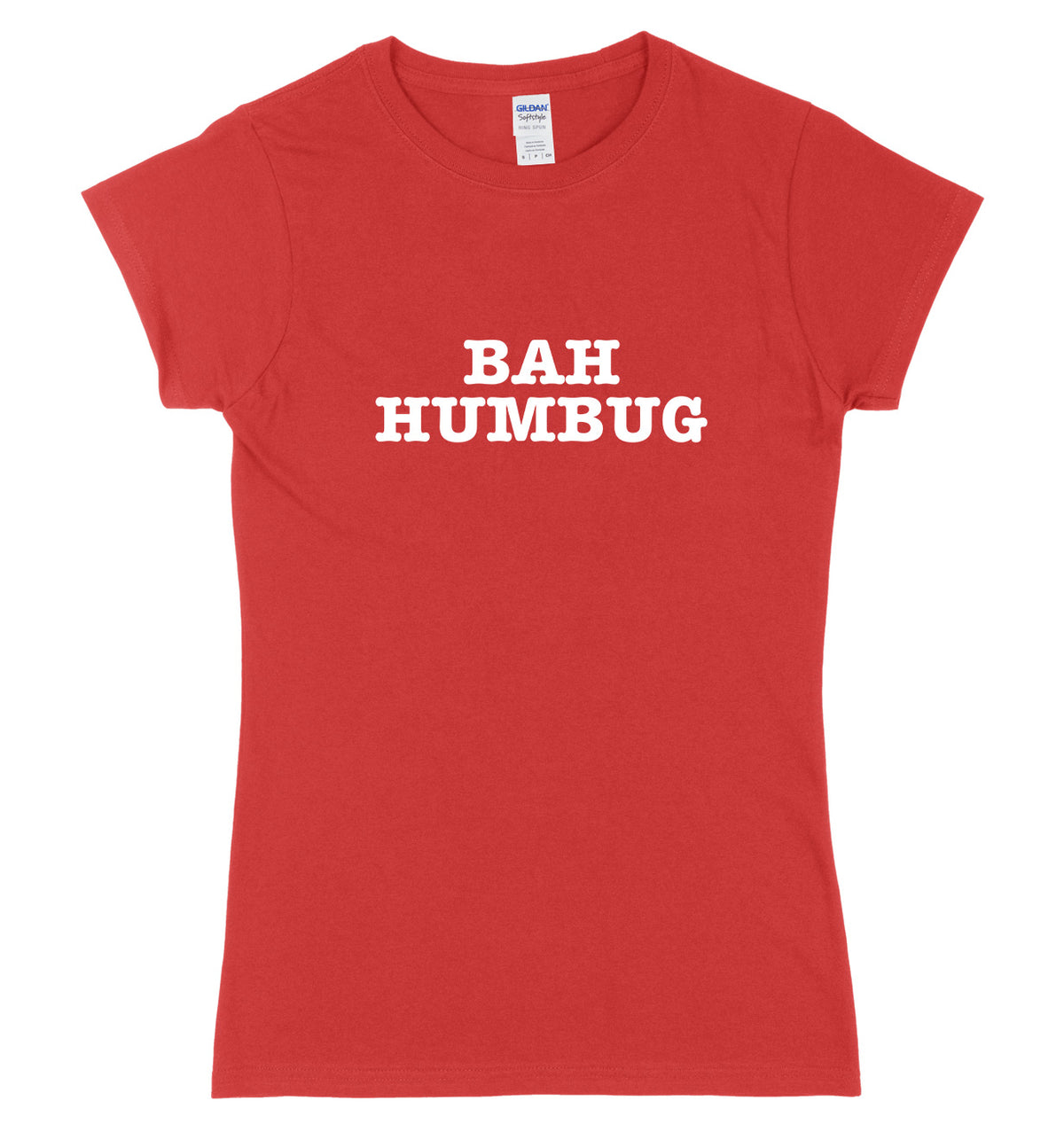 Bah Humbug Womens Ladies Slim Fit Christmas T-Shirt