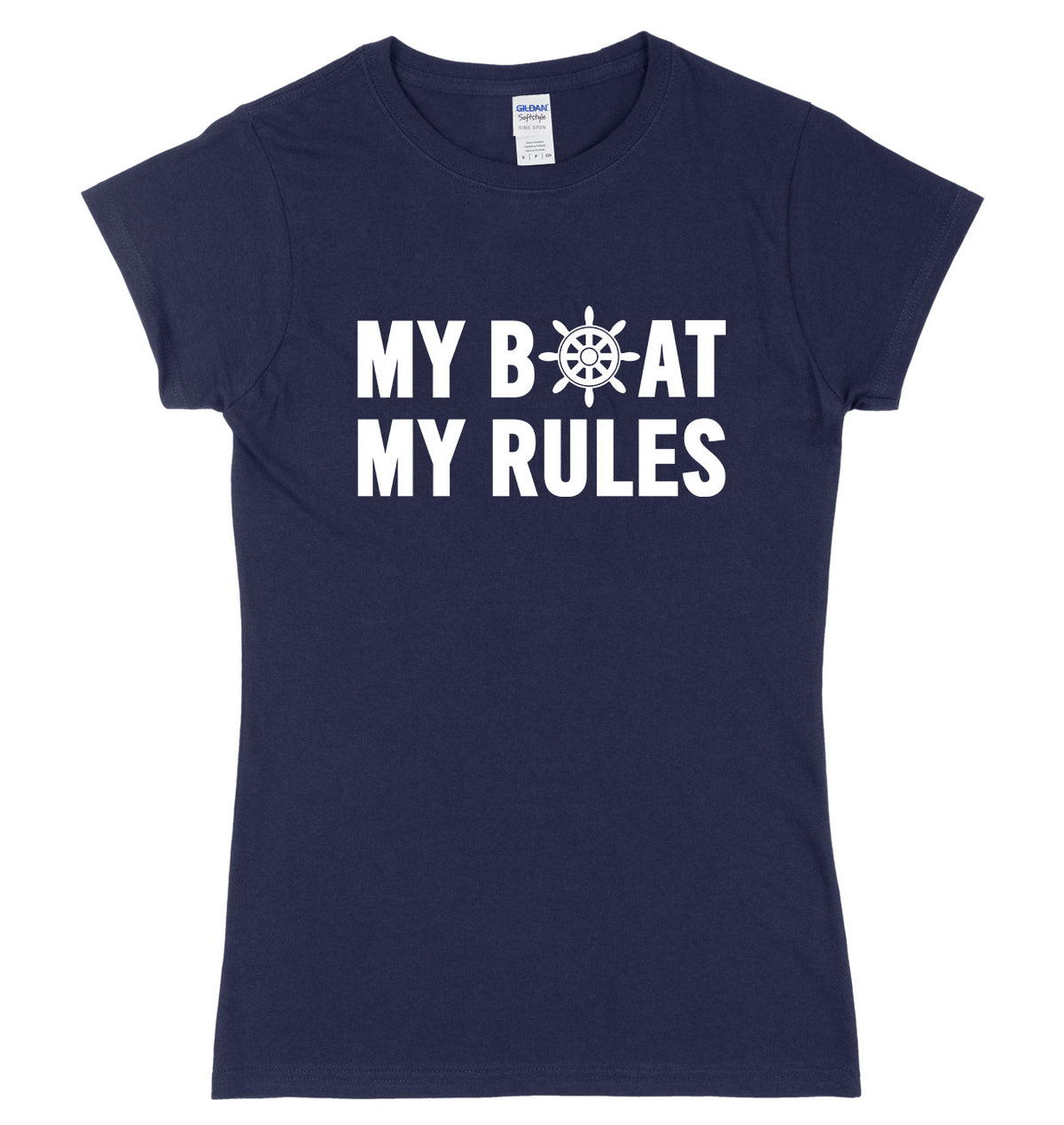 My Boat My Rules Womens Ladies Slim Fit T-Shirt
