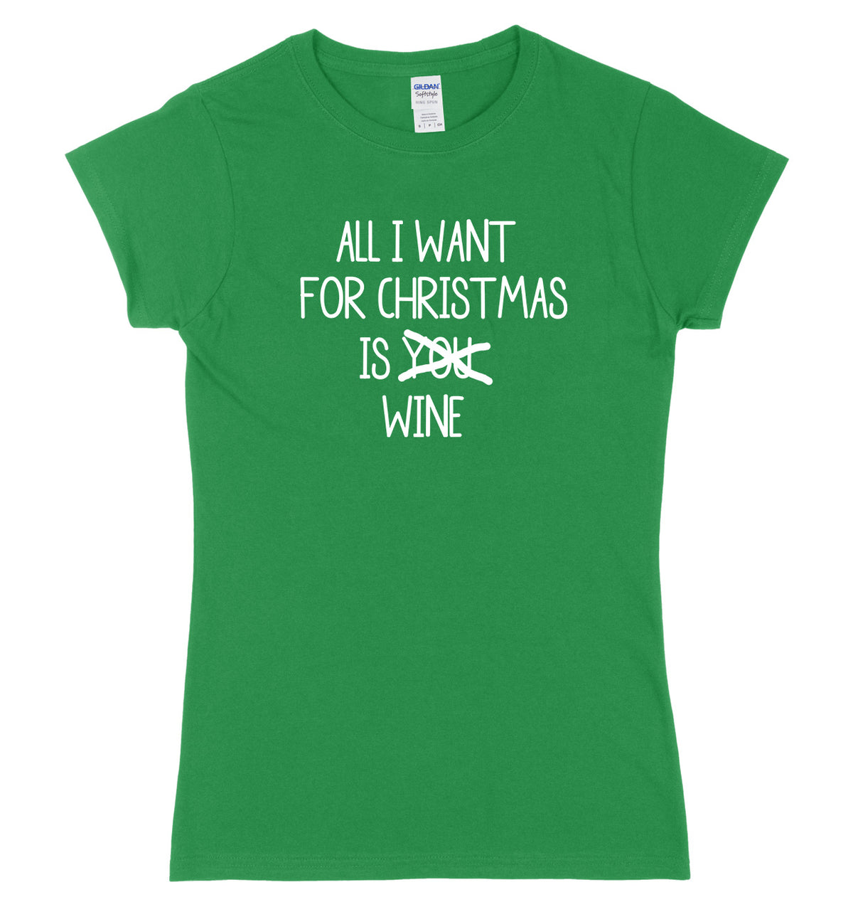 All I Want For Christmas Is Wine Womens Ladies Slim Fit Funny Christmas T-Shirt