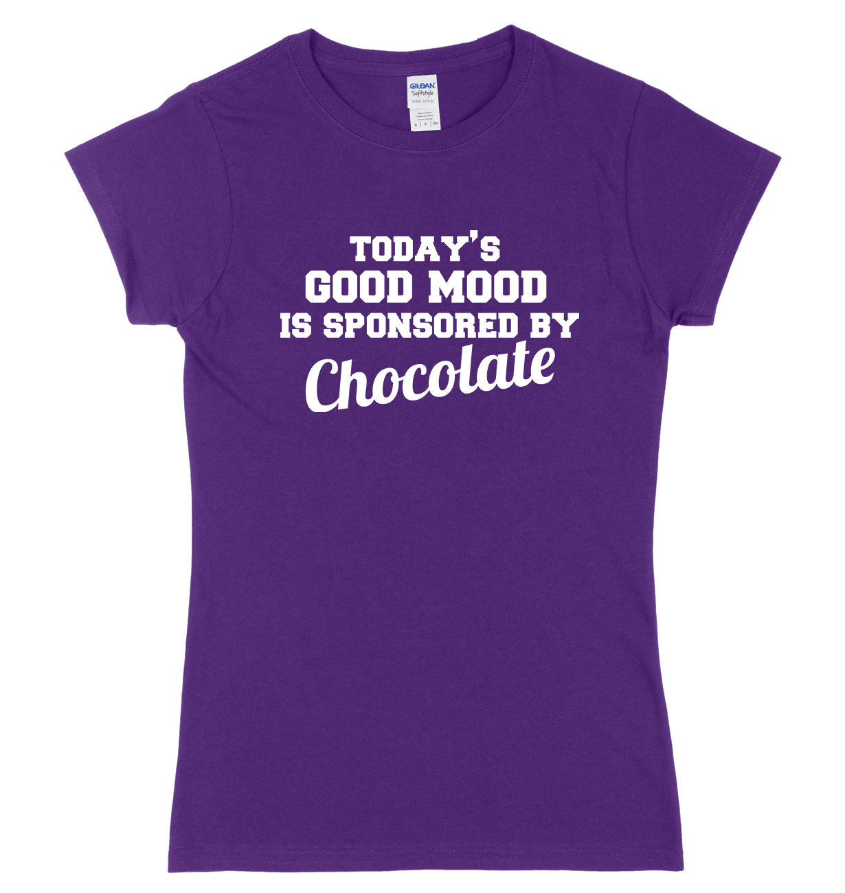 Today's Good Mood Is Sponsored By Chocolate Womens Ladies Slim Fit T-Shirt