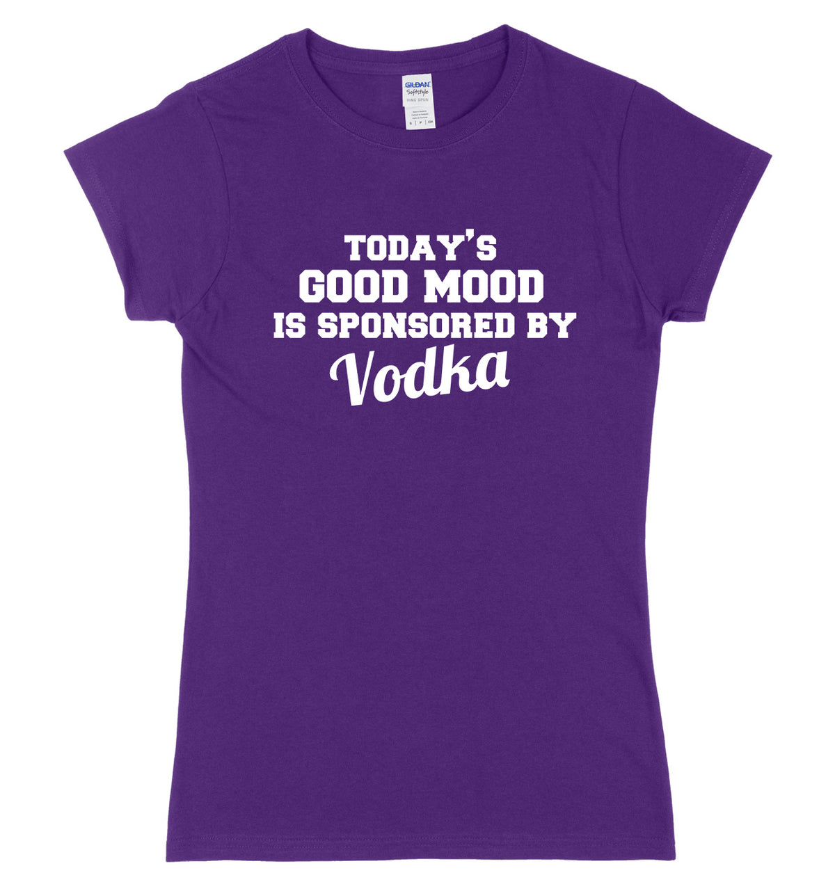Today&#39;s Good Mood Is Sponsored By Vodka Womens Ladies Slim Fit T-Shirt