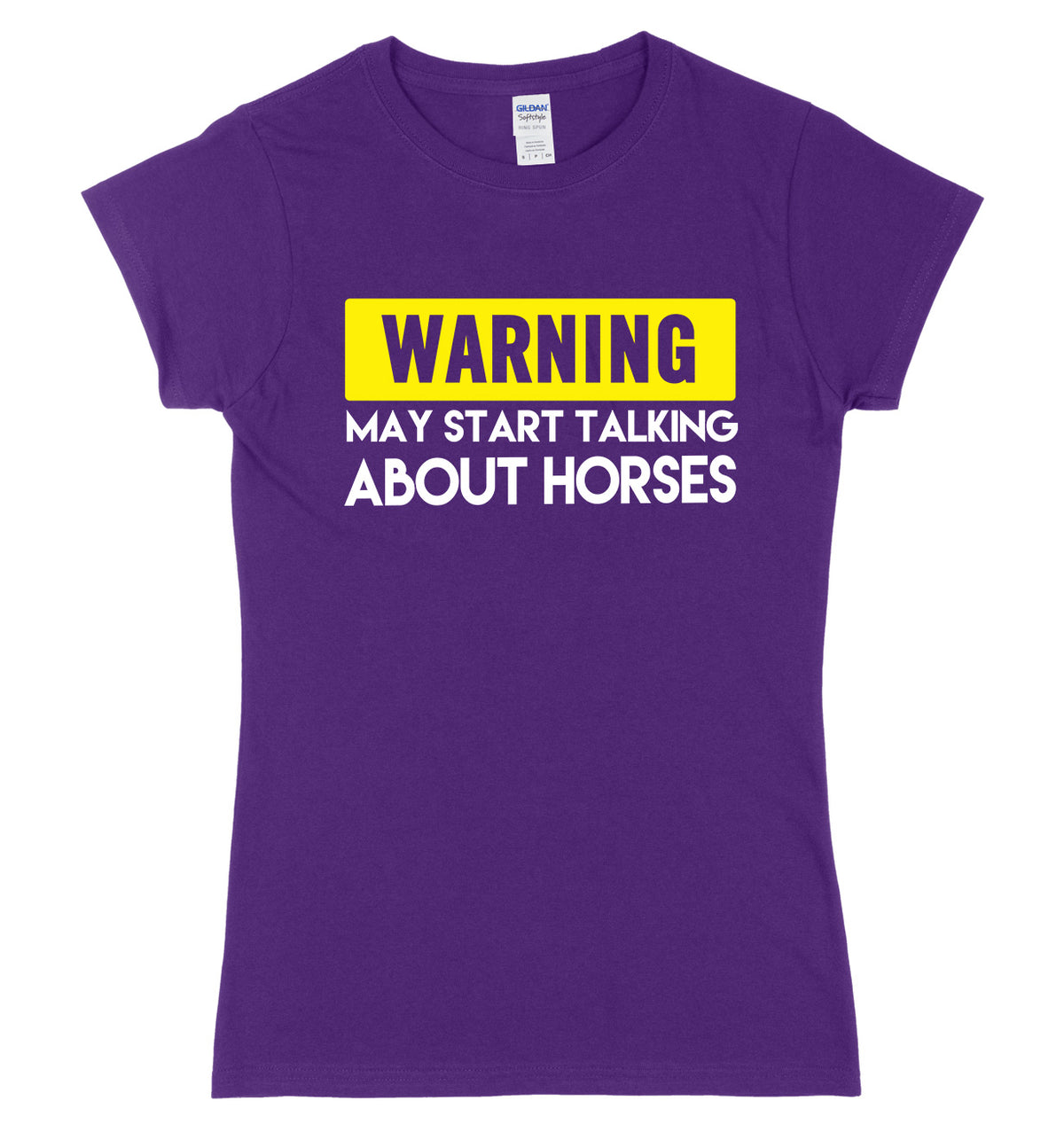 WARNING MAY START TALKING ABOUT HORSES FUNNY WOMENS LADIES SLIM FIT  T-SHIRT