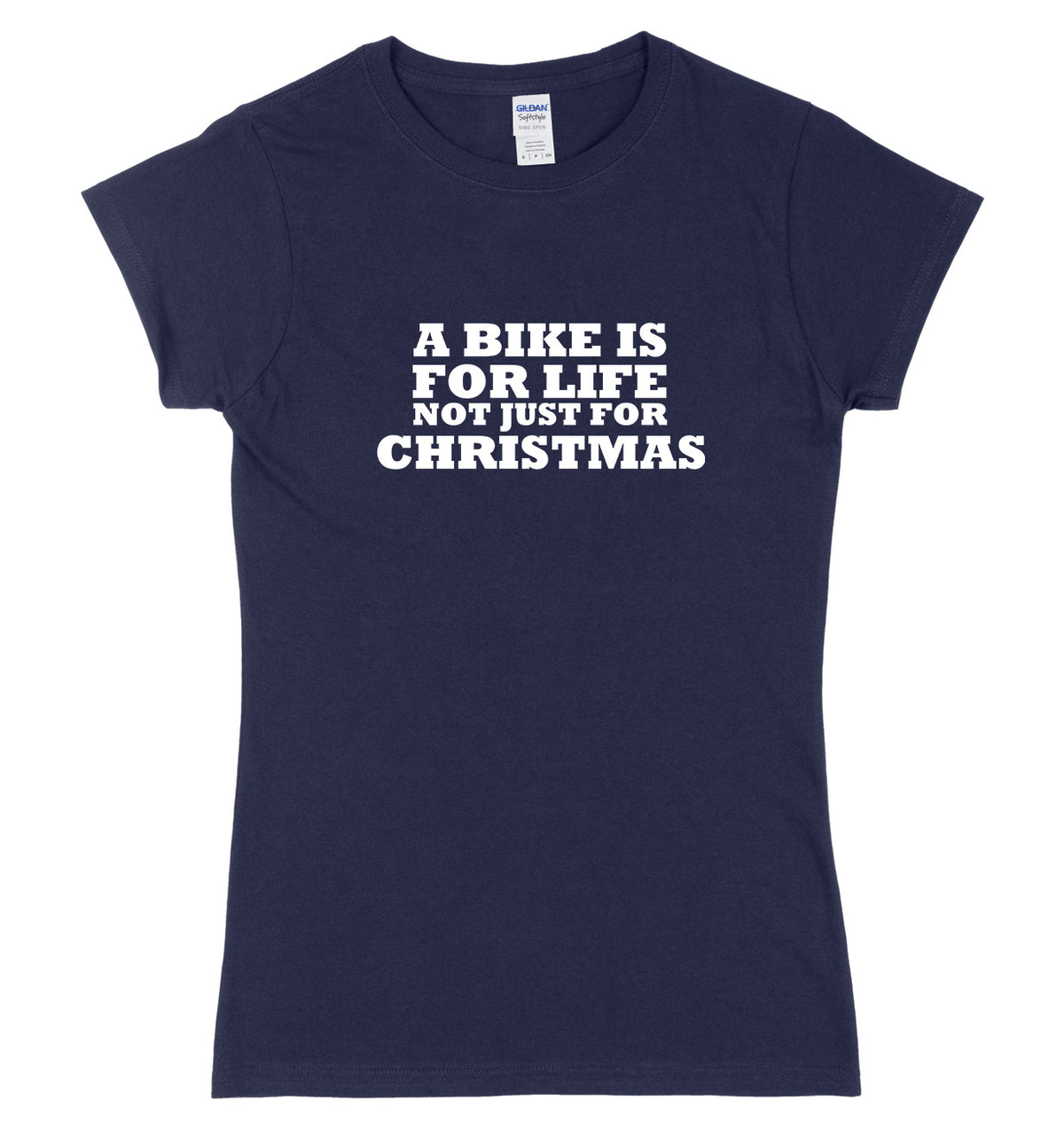 A Bike Is For Life Not Just For Christmas Womens Ladies Slim Fit Christmas T-Shirt