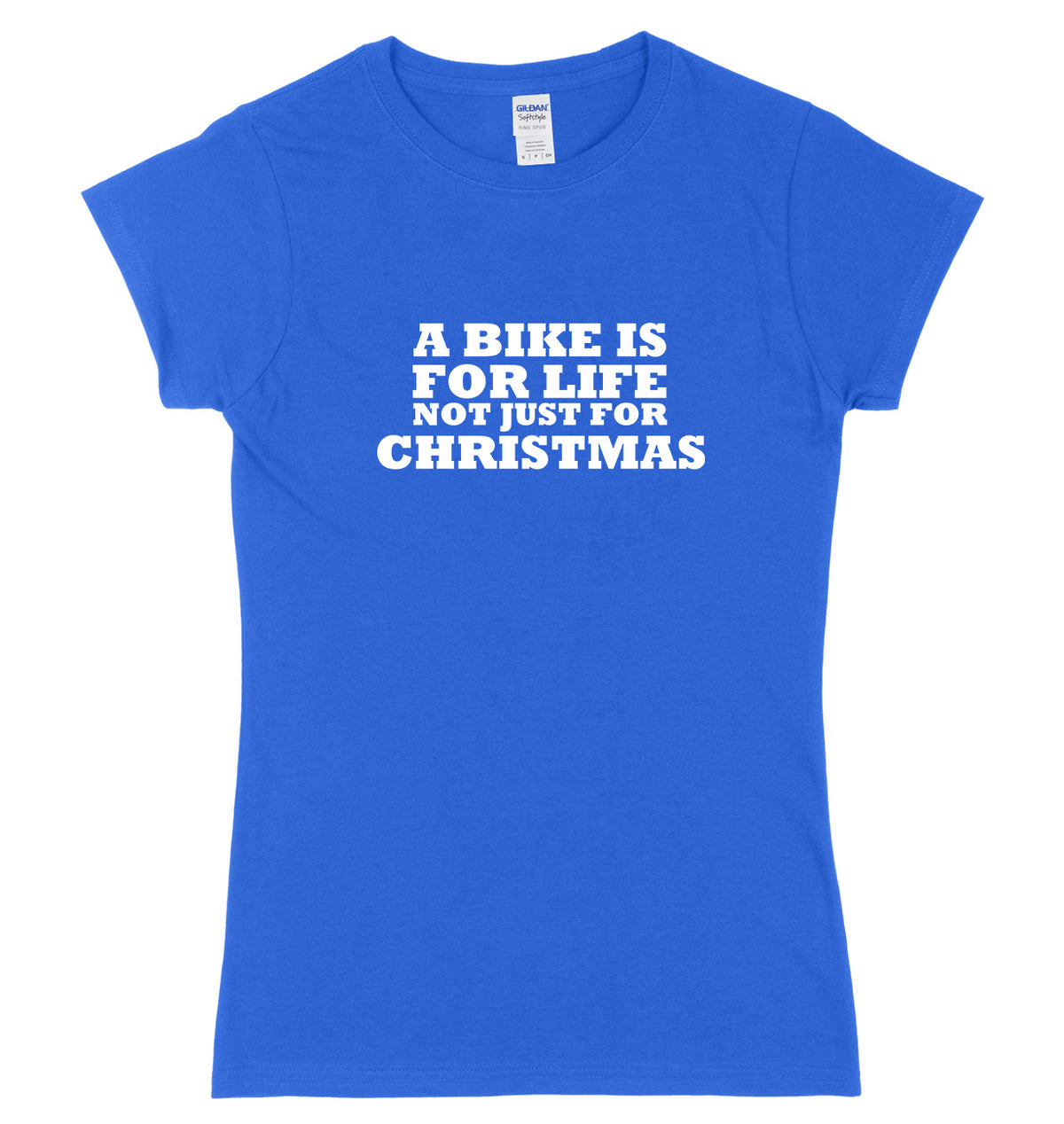 A Bike Is For Life Not Just For Christmas Womens Ladies Slim Fit Christmas T-Shirt