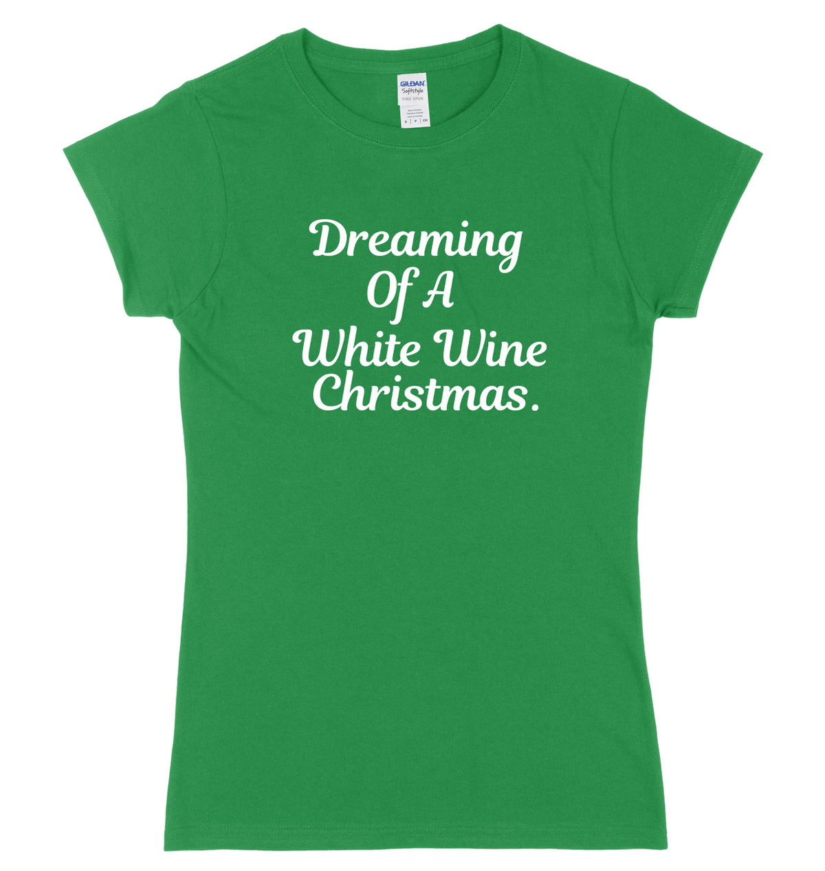 Dreaming Of A White Wine Christmas Womens Ladies Slim Fit Christmas T-Shirt