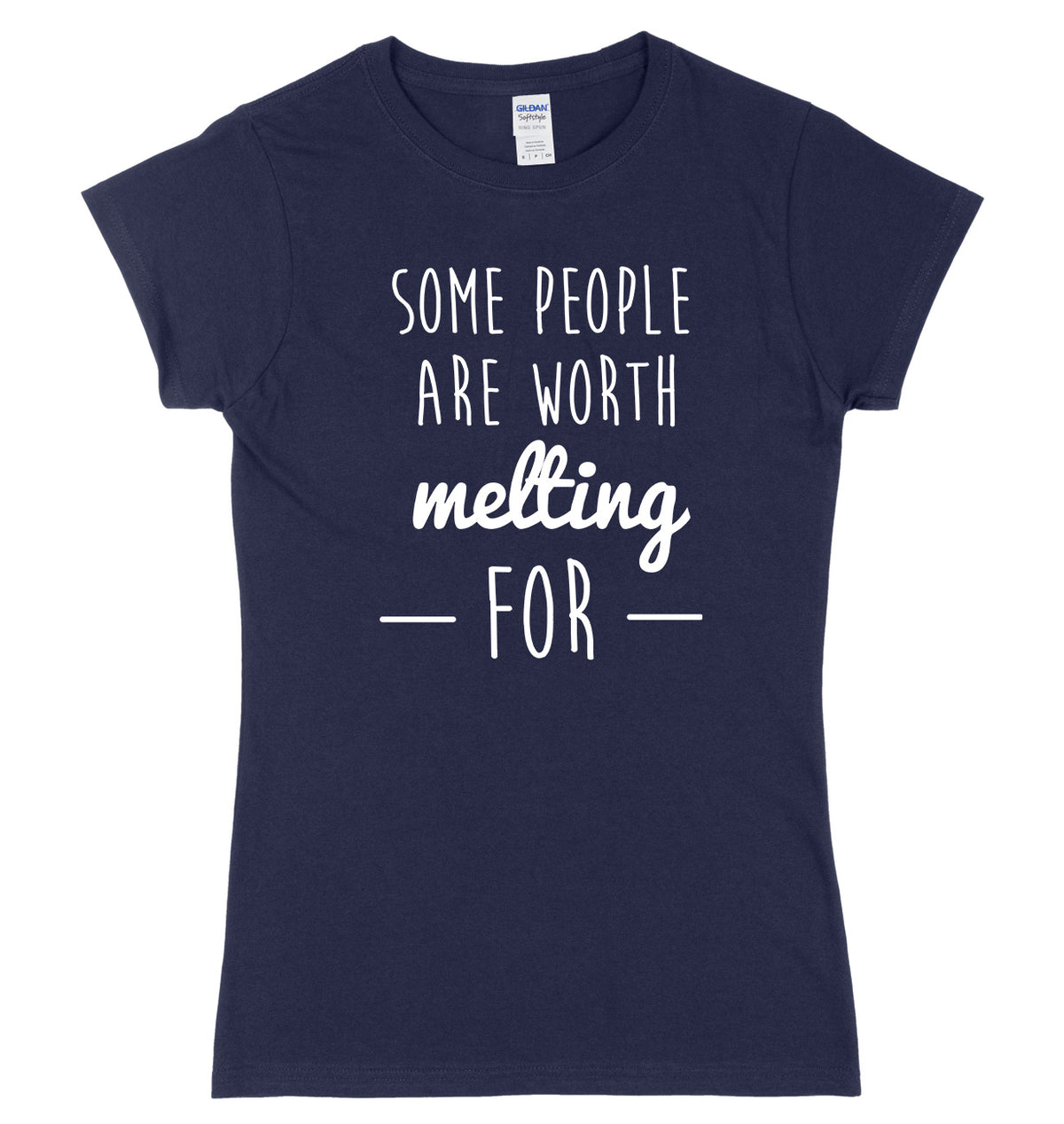 Some People Are Worth Melting For Womens Ladies Slim Fit Christmas T-Shirt