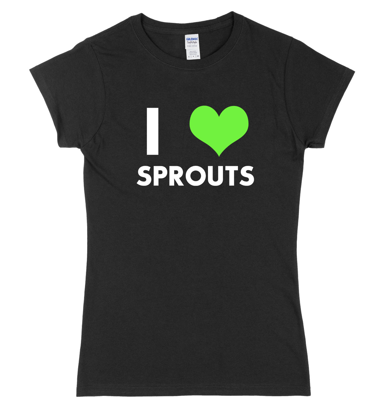 I Love Sprouts Womens Ladies Slim Fit Christmas T-Shirt