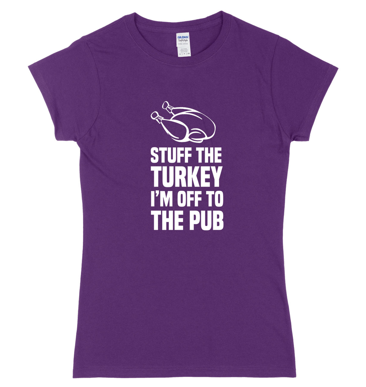 Stuff The Turkey I&#39;m Off To The Pub Womens Ladies Funny Slim Fit Christmas T-Shirt