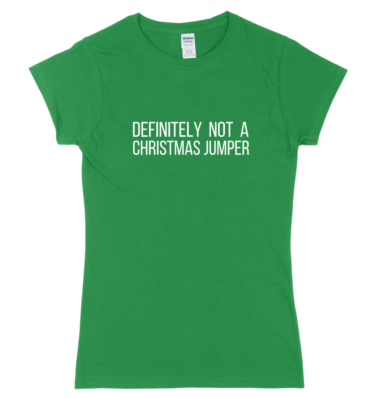 Definitely Not A Christmas Jumper Womens Ladies Slim Fit Christmas T-Shirt