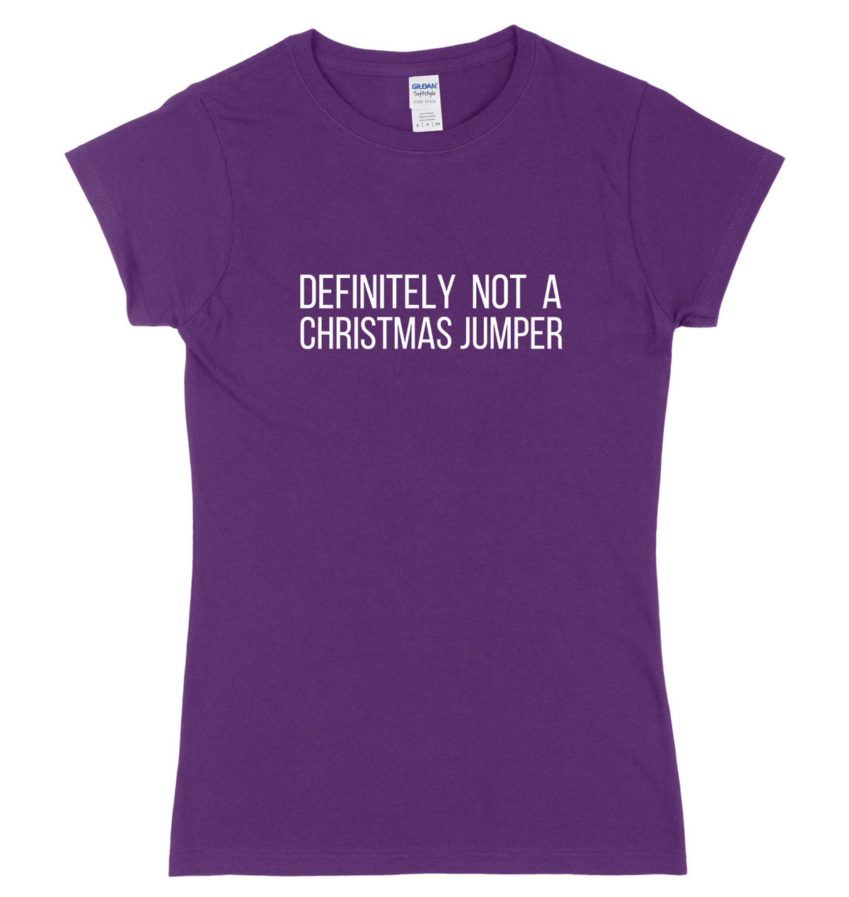 Definitely Not A Christmas Jumper Womens Ladies Slim Fit Christmas T-Shirt