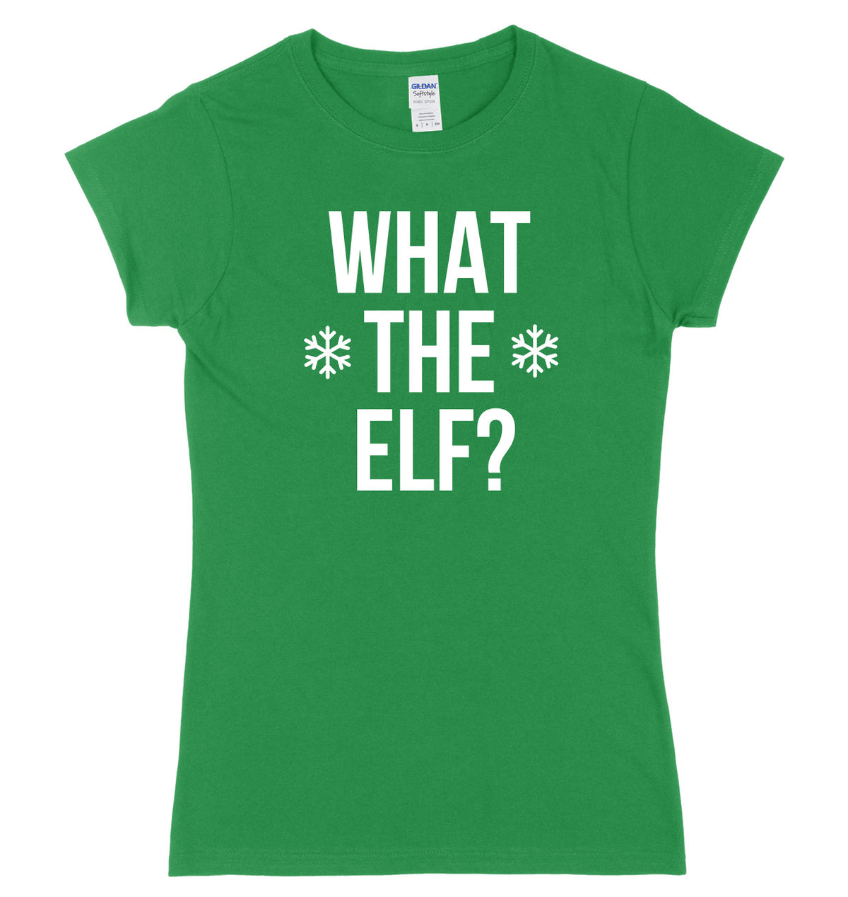 What The Elf? Womens Ladies Funny Slim Fit Christmas T-Shirt
